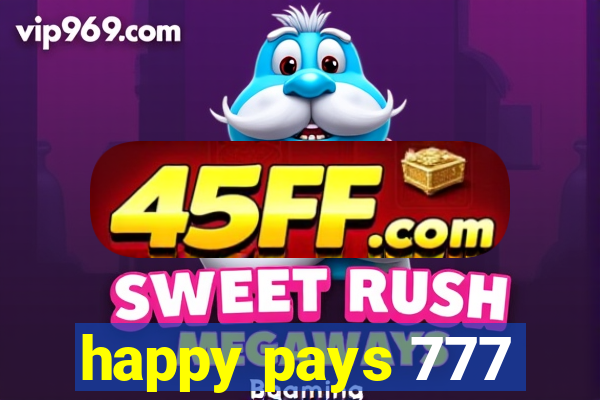 happy pays 777